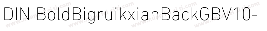 DIN BoldBigruikxianBackGBV10字体转换